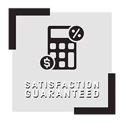 Satisfaction Guaranteed